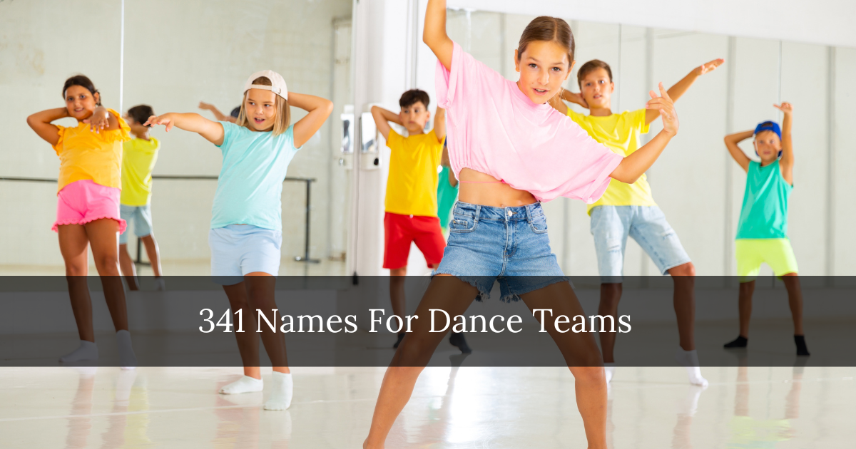 Names For Dance Teams