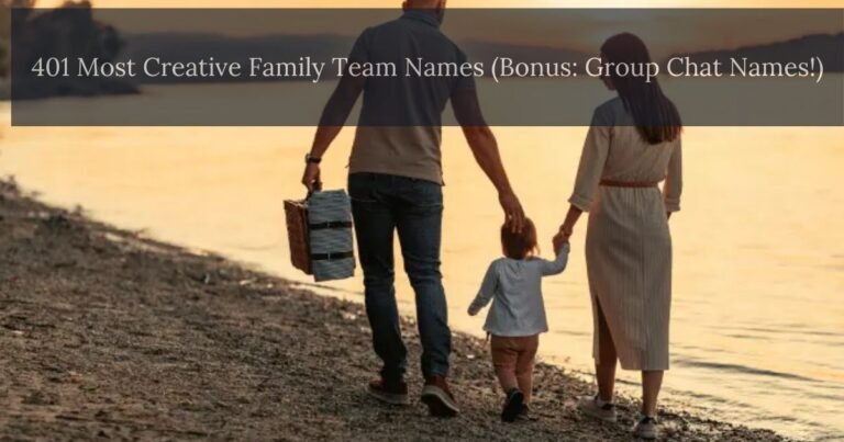 Creative Family Team Names