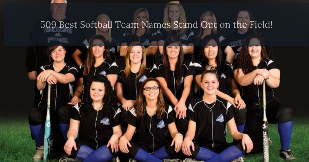 Best Softball Team Names